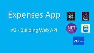 Expenses | Full Stack React and .NET Core Application | Part: Back-end