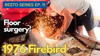 Cutting Out Rusty Floorpans & The Pine-Sol Carburetor Hack! | '76 Firebird Ep. 11