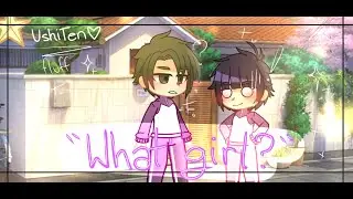 ✫``𝚆𝚑𝚊𝚝 𝙶𝚒𝚛𝚕?``✫║𝑯𝑸 - ♡𝑼𝒔𝒉𝒊𝑻𝒆𝒏♥︎ ~ ✧ 𝑭𝒍𝒖𝒇𝒇 ✧
