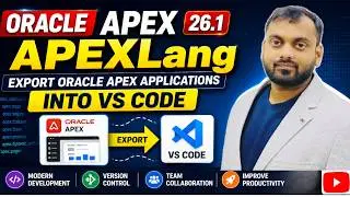Oracle APEX 26.1 APEXLang – Export Oracle APEX Applications into VS Code 