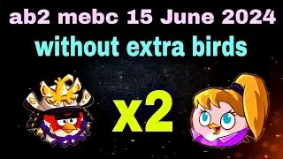 Angry birds 2 mighty eagle bootcamp Mebc 15 June 2024 without extra birds red and stella 