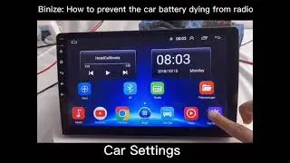 Binize: How to prevent your car battery dying from radio in MTK system?