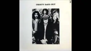 Thirty Days Out - Doing The Best That I Can