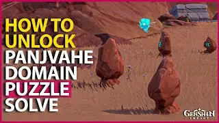 How to Unlock Fane of Panjvahe Domain PUZZLE SOLUTION GUIDE Genshin Impact 3.4