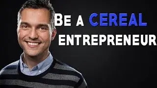 BE A CEREAL ENTREPRENEUR//Nathan Blecharczyk