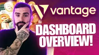 Vantage FX Tutorial : A Complete Dashboard Overview 🚀