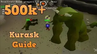 500k+ MONEY MAKING GUIDE - Kurask Guide OSRS