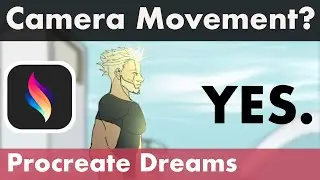 How to create Camera Movement in Procreate Dreams