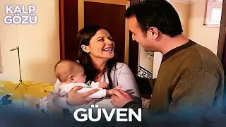 Güven - Kalp Gözü