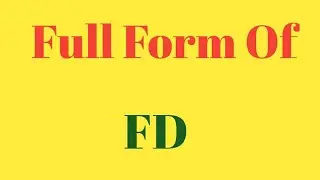 FD Ka Pura Name kya hai || Full Form of FD || What is The Full Name of Fd #Fullform #Thedutyfaith