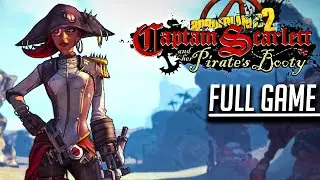 Borderlands 2 - Captain Scarlett DLC | Full Game No Commentary