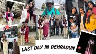 | LAST DAY IN DEHRADUN📍| Visited my college | @dolphinpginstitutedehradun