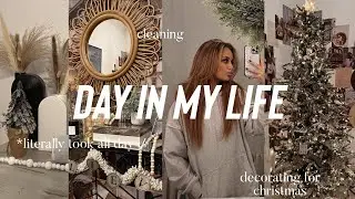 DAY IN MY LIFE - decorating for christmas + cleaning vlog