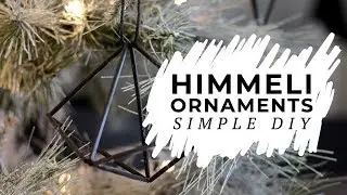 Himmeli Ornaments | A Simple DIY Tutorial