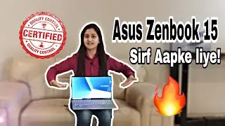 Asus Zenbook 15 (UX533) || Hands on Review || Tech Divya