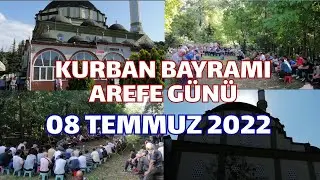 2022 KURBAN BAYRAMI AREFE GÜNÜ