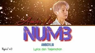 Amber Liu - Numb [Lyrics Eng/INA]