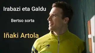 Galdu eta Irabazi bertso sorta (Iñaki Artola)