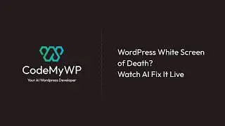 WordPress White Screen of Death? Watch AI Fix It Live