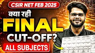CSIR NET Dec 2024 Final Cut Off | CSIR NET Final Cut Off Dec 2024 | CSIR NET 2024 Result