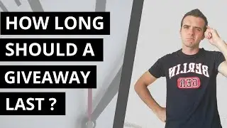 How Long Should a Giveaway Contest Last? - Tips to maximize your results
