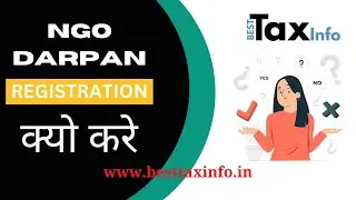 Ngo Darpan Registration क्यो करे | Advantages | Eligibility Criteria | Documents Required