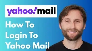 How to Login to Yahoo Mail Account [Full Guide 2026]