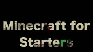 Minecraft Tutorial For Beginners 1