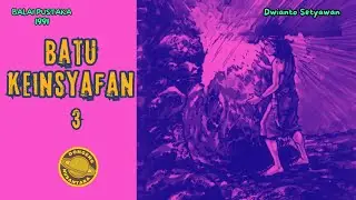BATU KEINSYAFAN BAGIAN KE 3