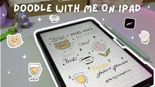 Doodle With Me | iPad Drawing 🧸🌷📱✍️Procreate Timelapse