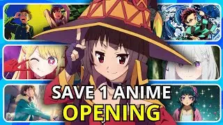 SAVE ONE ANIME OPENING🔥 | Which Anime Opening do you prefer?