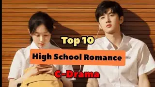 Top High School Romance Chinese drama😊💖💖 | High school | chinese drama | #youtube #cdrama #viral