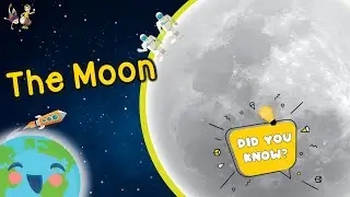 The Moon for Kids - Phases of the Moon (Learning Videos For Kids)