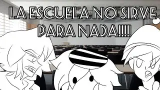 LA ESCUELA NO SIRVE!!!! 〘MI PRIMER ANIMATIC〙 @rickytafolla