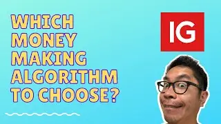 Choosing a Money Making algorithm