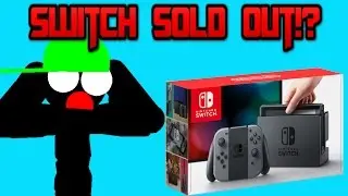 Is The Nintendo Switch Sold Out!