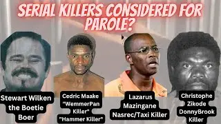 Unbelievable: 4 South African Serial Killers apply for Parole - Here are the crimes they committed