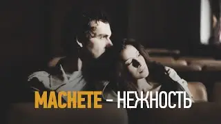 MACHETE - Tenderness (Video musical oficial)