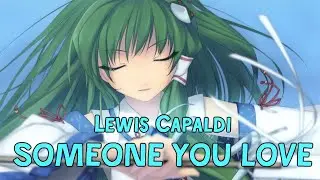 Nightcore - Someone You Loved (Female Version) ♪ | Lovely Song