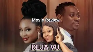 DEJAVU- Yoruba Nigerian movie Review
