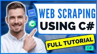 🚀Web Scraping With C# (2026) How To Do Web Scraping Using C# [Web Scraping for Beginners]