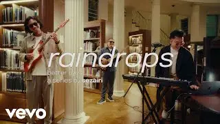 Sezairi - Raindrops (Better Days Series)