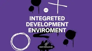 Integrated Development Environment , most popular use ide