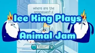 The Ice King Plays Animal Jam | Adventure Time | Animal Jam Classic