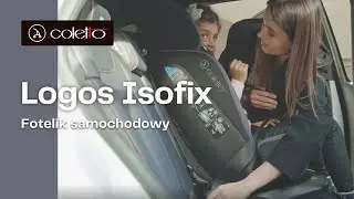 LOGOS ISOFIX | Prezentacja | Coletto