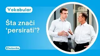 Šta znači „persirati