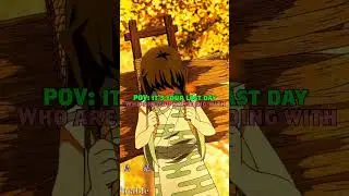 POV: who are you spending your last day with? #anime #animeedit #animeshorts #demonslayer