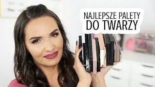 NAJLEPSZE PALETY DO MODELOWANIA TWARZY | TOP 10