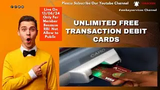 Unlimited Free Transaction ATM Card | Free Transaction Debit Card #atm #debitcard #atmcard