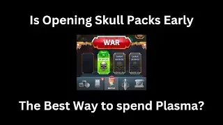 Is Opening Skull Packs Early the Best Way to Spend Plasma?